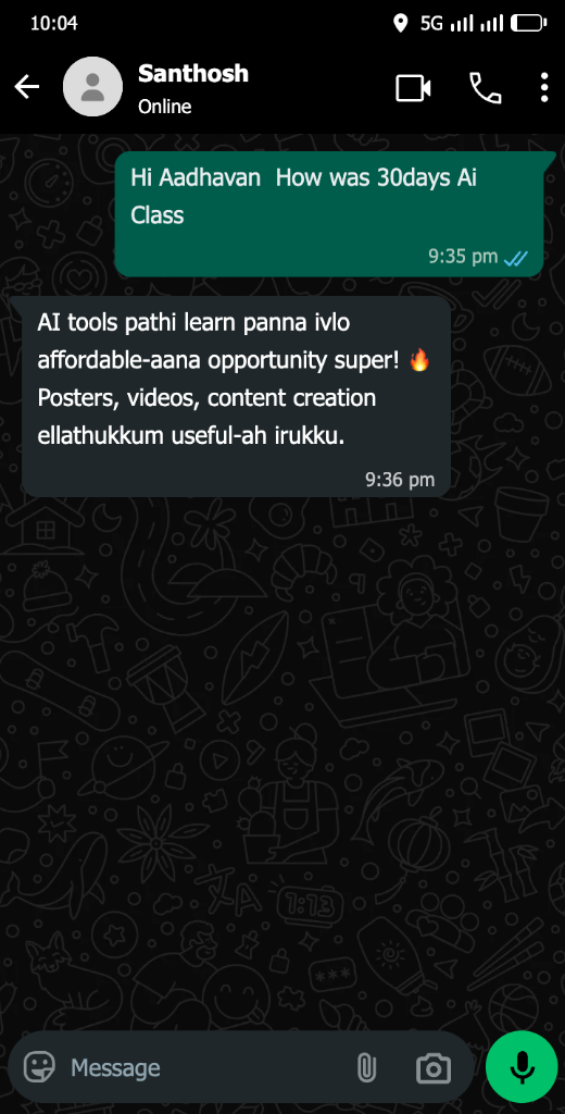 Santhosh WhatsApp Feedback — Affordable AI Opportunity for Posters & Videos
